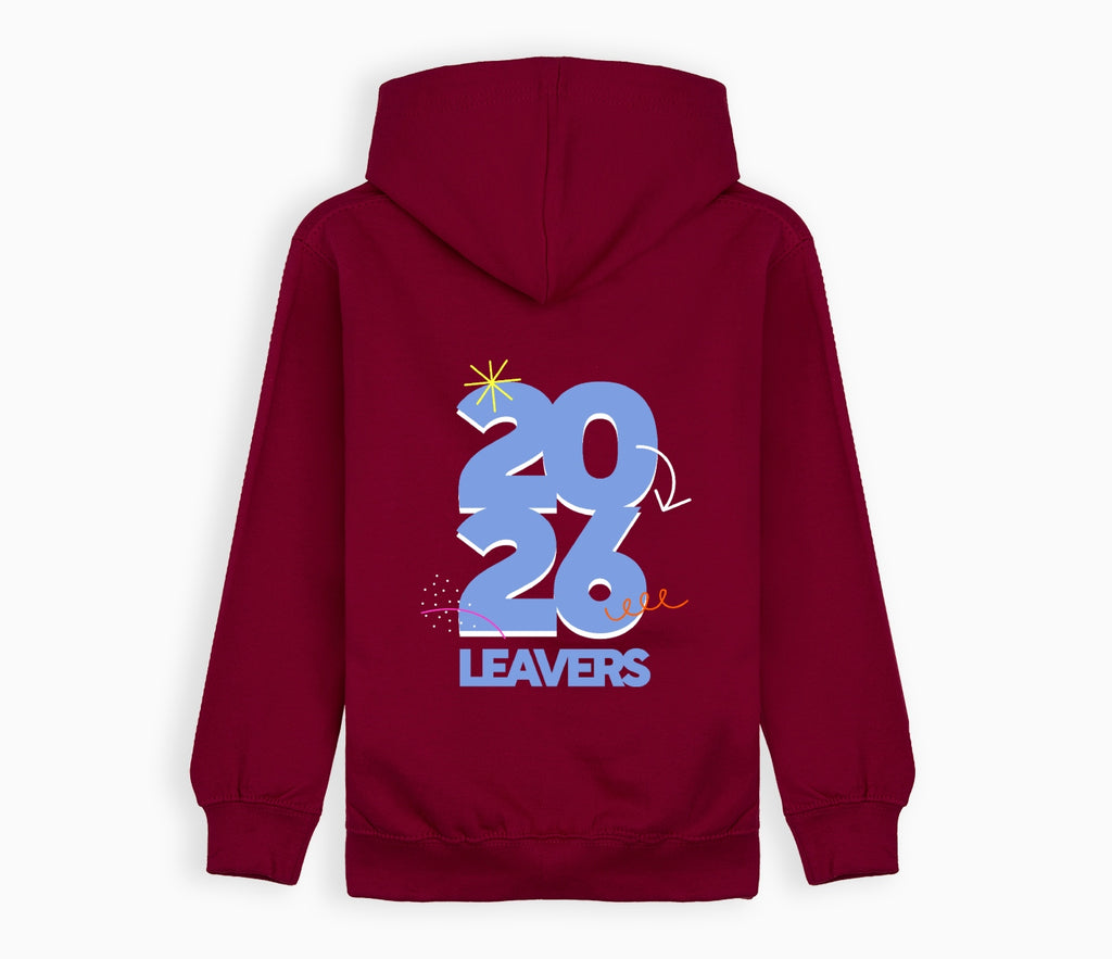 Leavers Hoodie 2026 - Burgundy features a bold 20 26 graphic with accents on the back, ribbed cuffs and hem, and a hood.